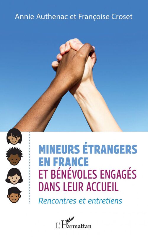 Mineurs étrangers en France et bénévoles engagés Rencontres et entretiens