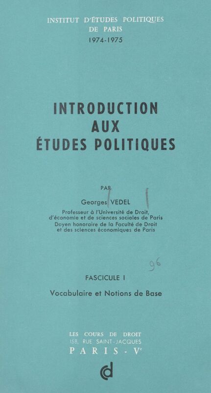 Introduction aux études politiques (1). Vocabulaire et notions de base, 1974-1975