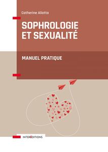 Sophrologie et sexualité Manuel pratique