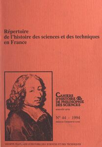 Répertoire de l'histoire des sciences et des techniques en France