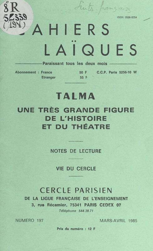 Talma : une très grande figure de l'histoire du théâtre Suivi de Notes de lecture ; et de Vie du Cercle