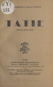 Tatie Pièce en trois actes