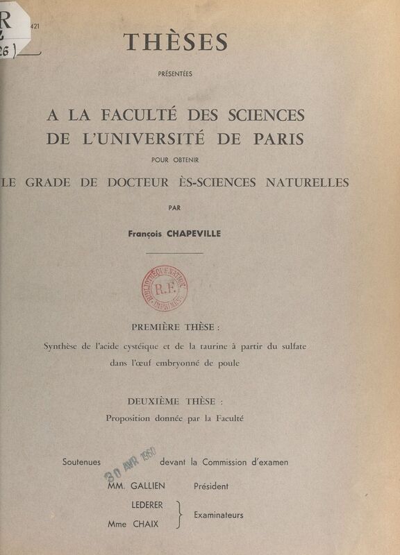 Synthèse de l'acide cystéique et de la taurine à partir du sulfate dans l'œuf embryonné de poule Suivi de Proposition donnée par la Faculté : activation biologique du sulfate et son transfert