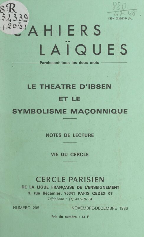 Le théâtre d'Ibsen et le symbolisme maçonnique Notes de lecture. Vie du Cercle