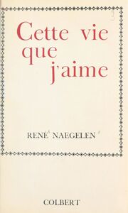 Cette vie que j'aime