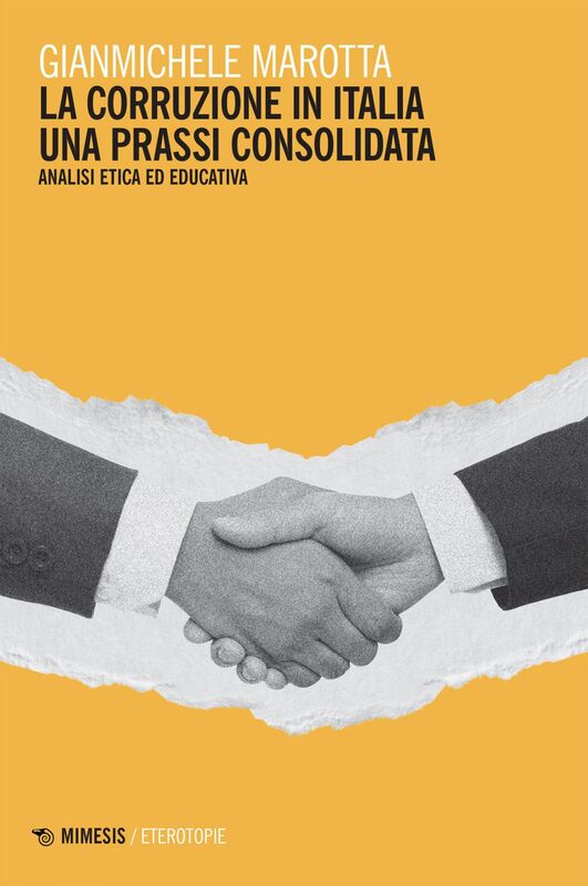 La corruzione in italia una prassi consolidata Analisi etica e educativa