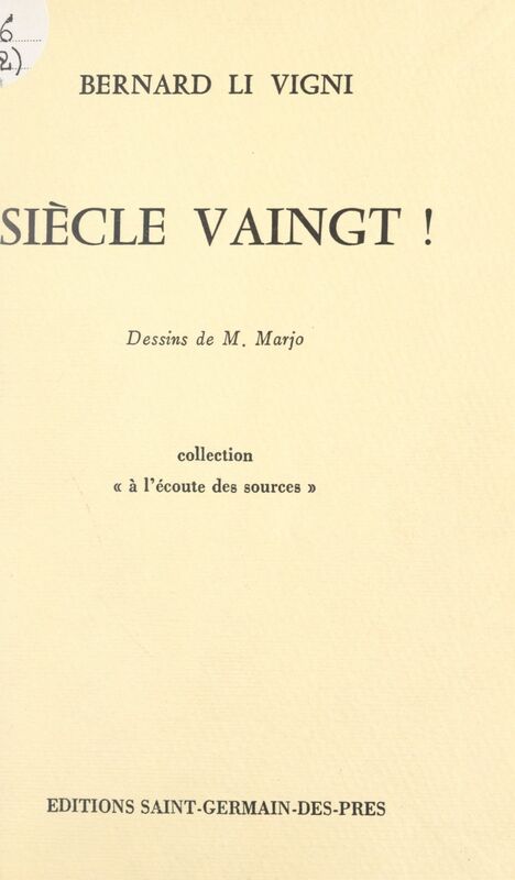 Siècle vaingt !