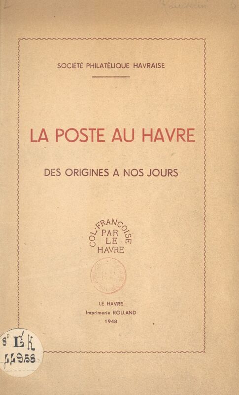 La poste au Havre des origines à nos jours