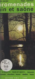 Promenades, Ain et Saône Miniguide