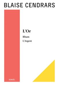 OEuvres complètes (Tome 2) L'Or - Rhum - L'Argent