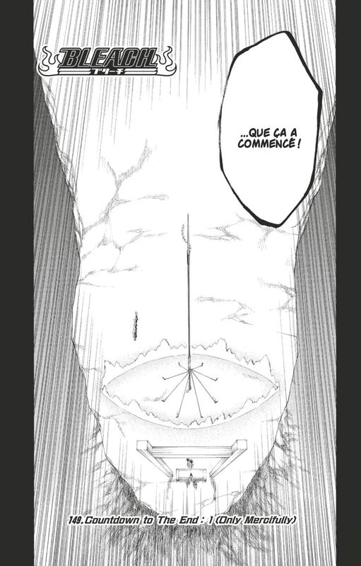 Bleach - T17 - Chapitre 149 Countdown to The End: 1 (Only Mercifully)