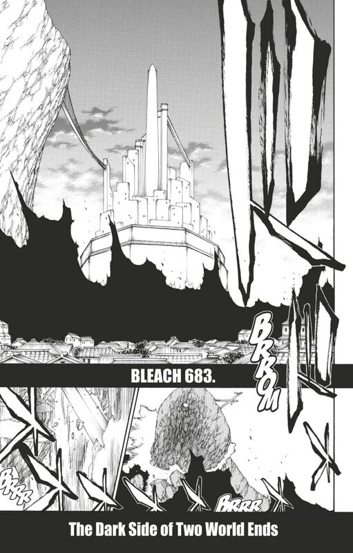 Bleach - T74 - Chapitre 683 THE DARK SIDE OF TWO WORLD ENDS