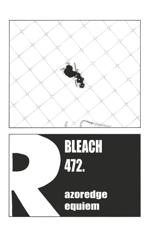 Bleach - T54 - Chapitre 472 Razoredge Requiem