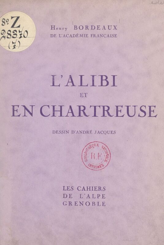 L'alibi ; En Chartreuse