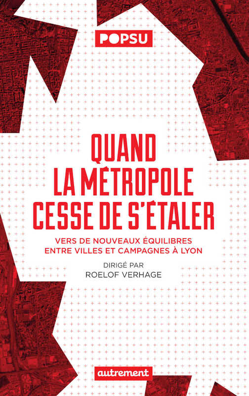 Quand la métropole cesse de s’étaler