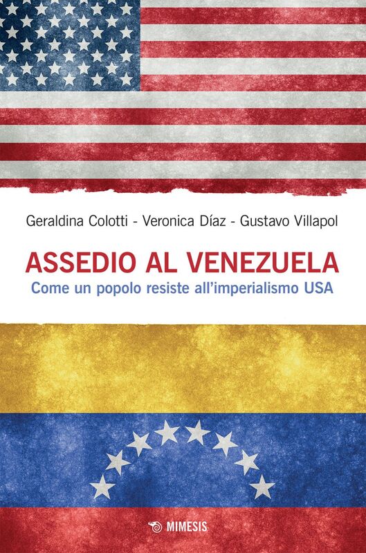 Assedio al Venezuela Come un popolo resiste a all’imperialismo USA