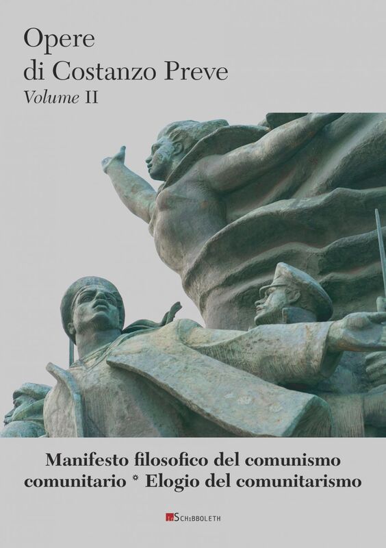 Manifesto filosofico del comunismo comunitario * Elogio del comunitarismo