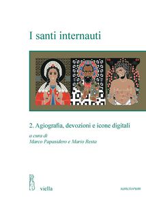 I santi internauti 2. Agiografia, devozioni e icone digitali