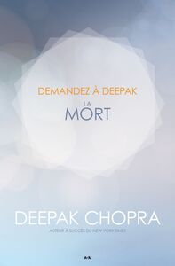 Demandez a Deepak - La Mort
