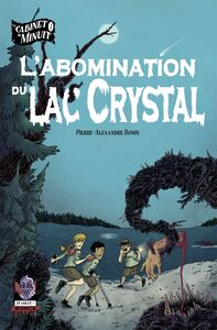 L’Abomination du lac Crystal