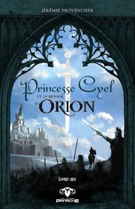 Princesse Cyel et le retour d'Orion