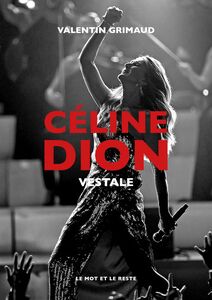 Céline Dion Vestale