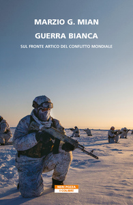 Guerra bianca Sul fronte artico del conflitto mondiale