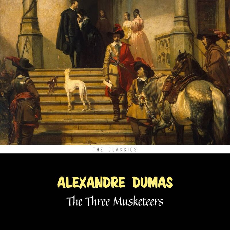 The Three Musketeers (The d'Artagnan Romances vol. 1)