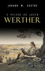 A Paixão do Jovem Werther