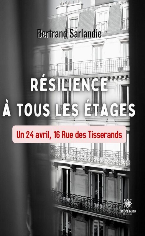 Résilience à tous les étages Un 24 avril, 16 Rue des Tisserands
