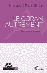 Le Coran autrement Contexte syro-araméen