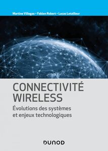 Connectivité Wireless Évolutions des systèmes et enjeux technologiques