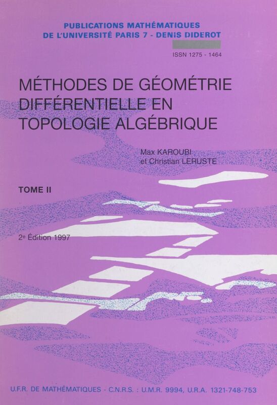 Méthodes de géométrie différentielle en topologie algébrique (2)
