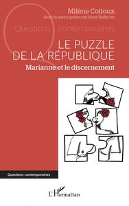 Le puzzle de la République Marianne et le discernement