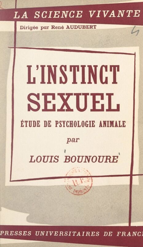 L'instinct sexuel Étude de psychologie animale