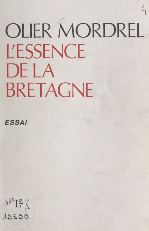 L'essence de la Bretagne