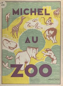 Michel au zoo