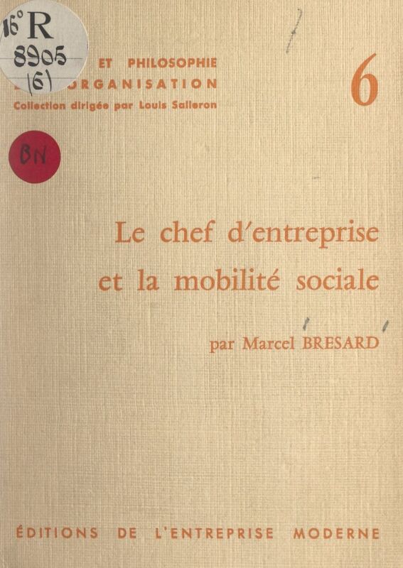 Le chef d'entreprise et la mobilité sociale