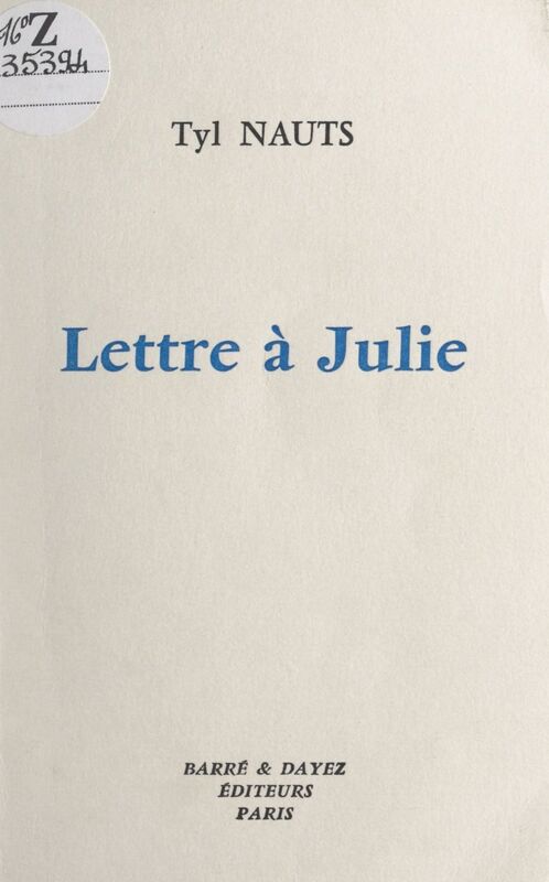 Lettre à Julie Essai sur les rapports du savoir et de la foi