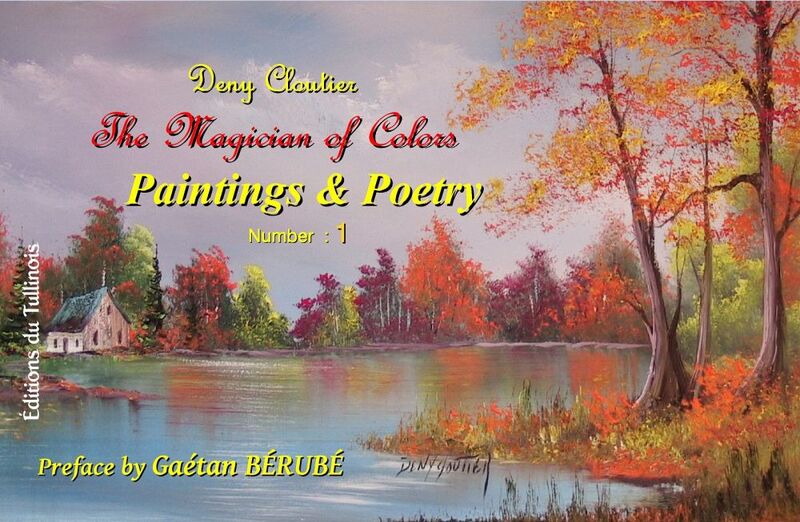 Paintings & Poetry The Magician of Colors
