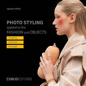 Photo styling applied to the fashion and objects Creating a fashion message