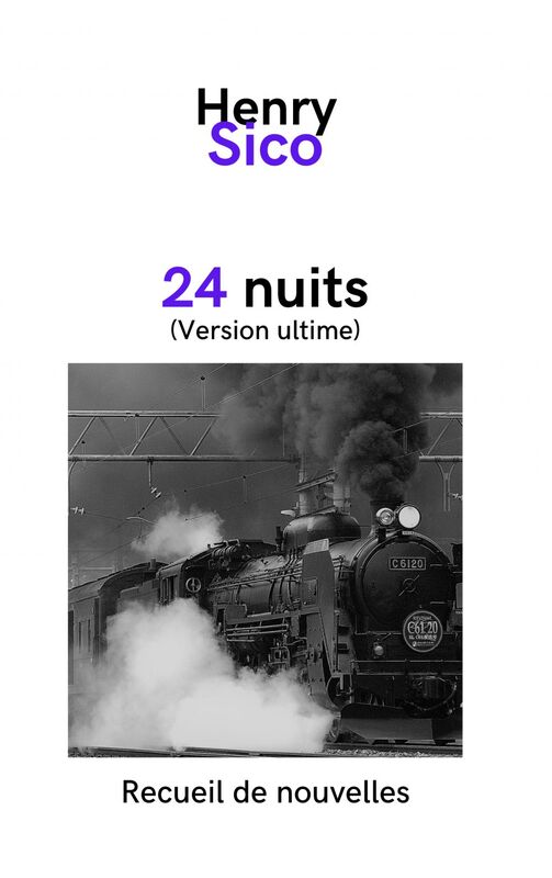 24 nuits (Version ultime)