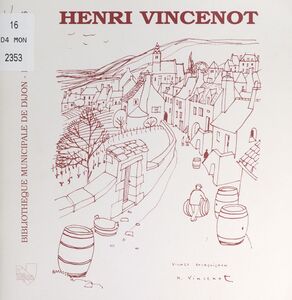 Henri Vincenot Bibliographie