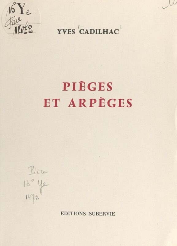 Pièges et arpèges