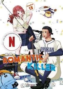 Romantic Killer - Chapitre 13