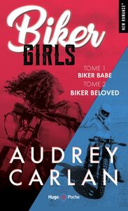 Biker girls - tome 1 et 2 Biker babe + biker beloved