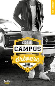 Campus drivers - Tome 02 Book boyfriend