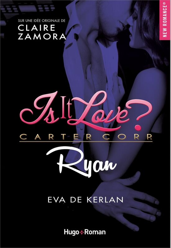 Is it love ? Carter Corp. Ryan