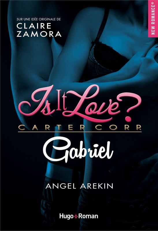 Is it love ? Carter corp. Gabriel Episode 3 Episode 3