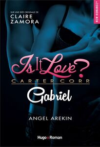 Is it love ? Carter Corp. Gabriel Episode 2 Episode 2